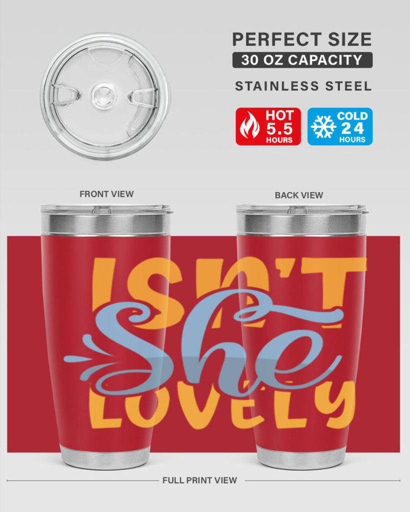 Isnt She Lovely Style 237#- baby- tumbler