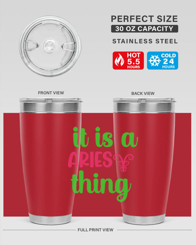 It is a aries thing 253#- zodiac- Tumbler