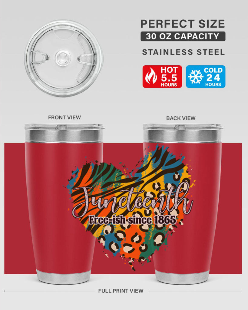 Juneteenth Freeish Since 1865 Heart Png 38#- Juneteenth- tumbler