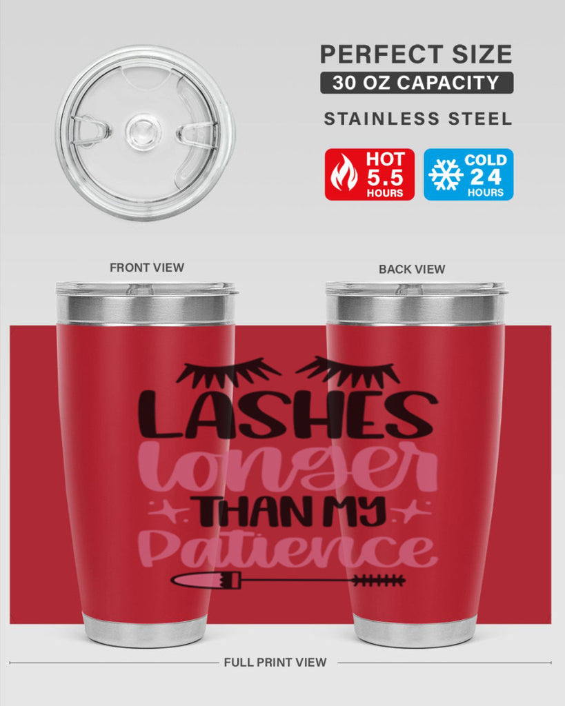 Lashes Longer Than My Patience Style 66#- make up- Tumbler