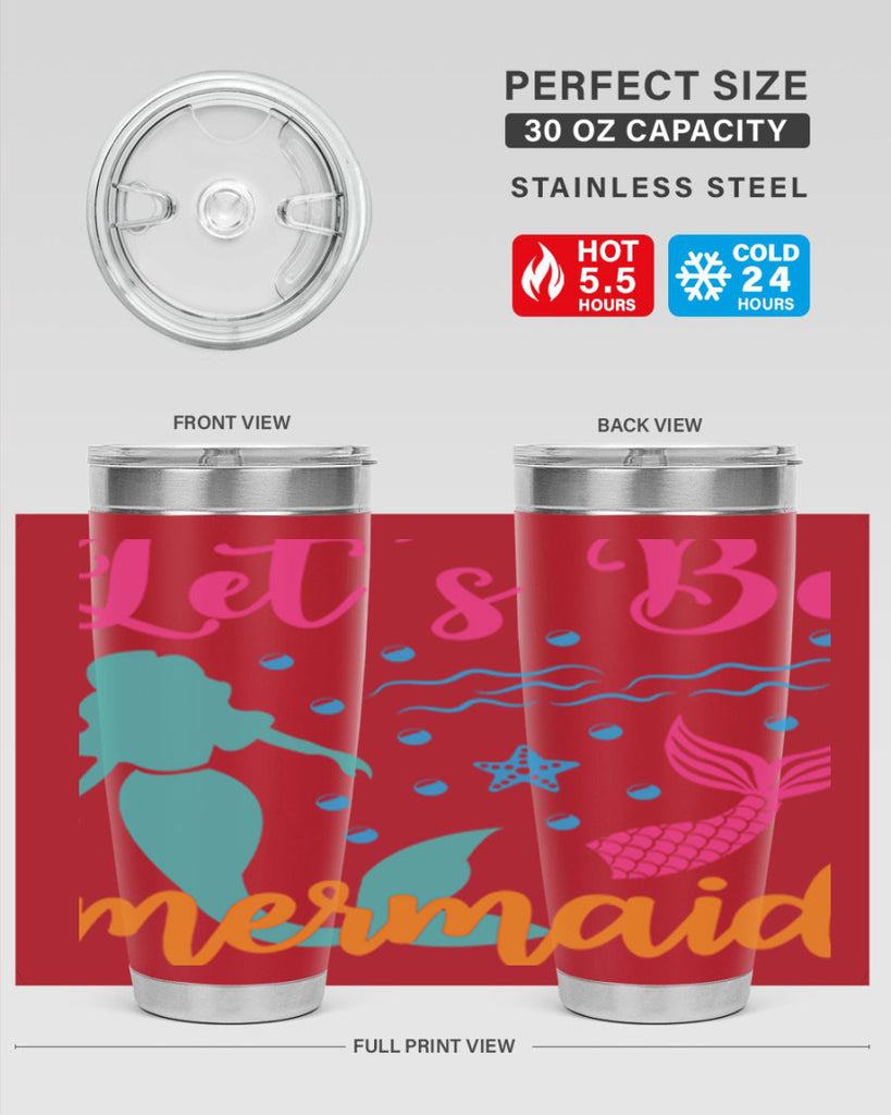 Lets Be Mermaids Design 301#- mermaid- Tumbler