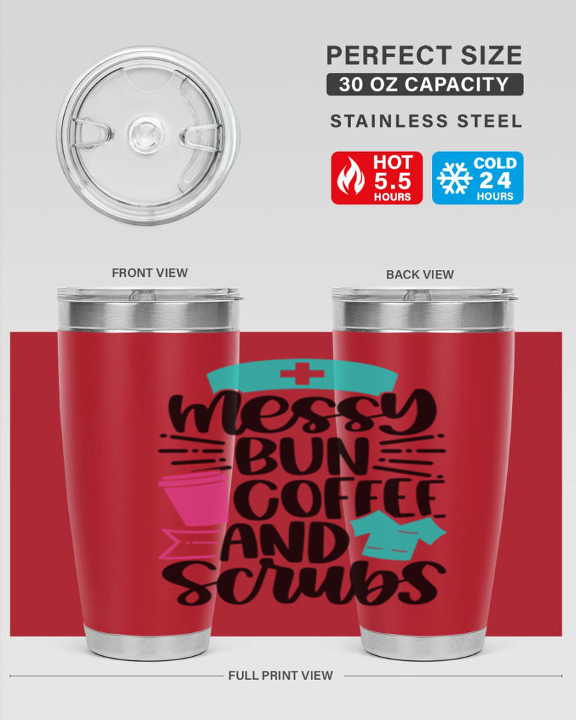 Messy Bun Coffee And Style Style 131#- nurse- tumbler