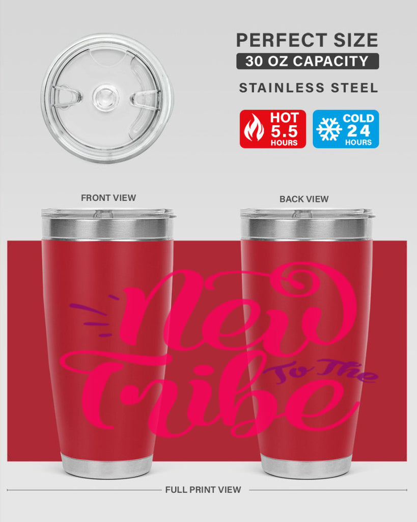 New To the Tribe Style 213#- baby- tumbler