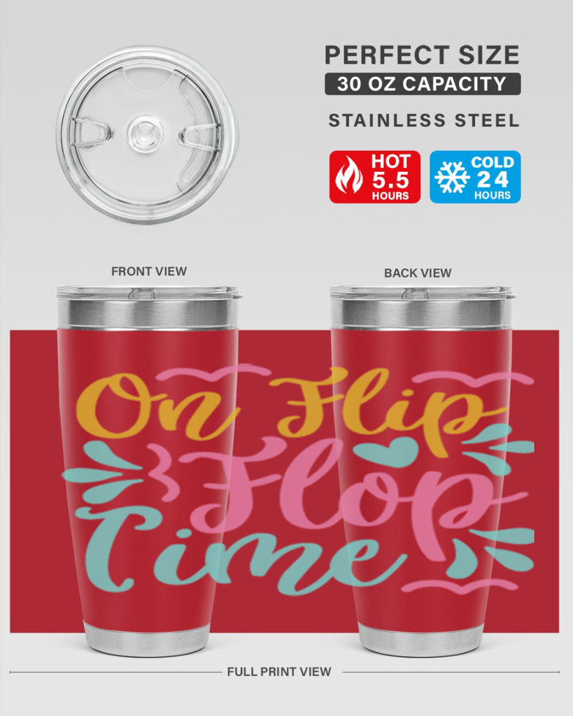 ON FLIP FLOP TIME Style 58#- summer- Tumbler
