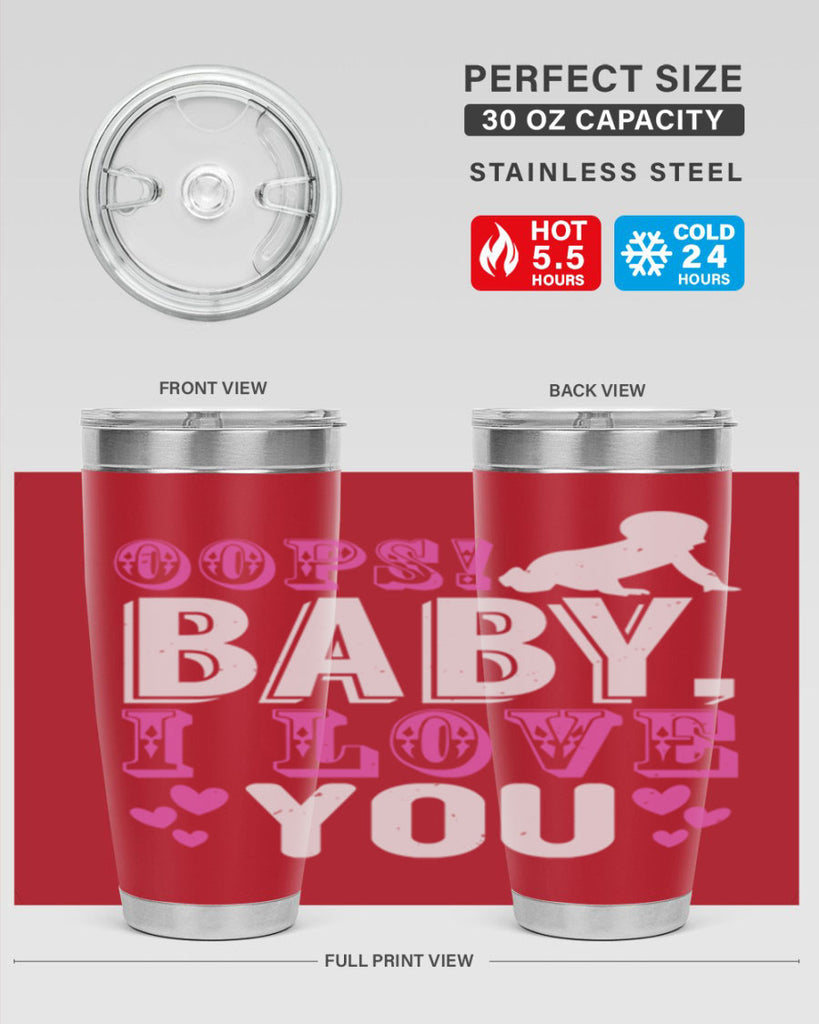 Oops Baby I love You Style 183#- baby- tumbler
