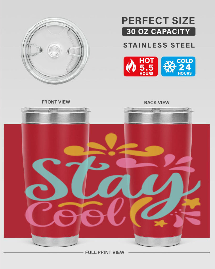 STAY COOL Style 3#- summer- Tumbler