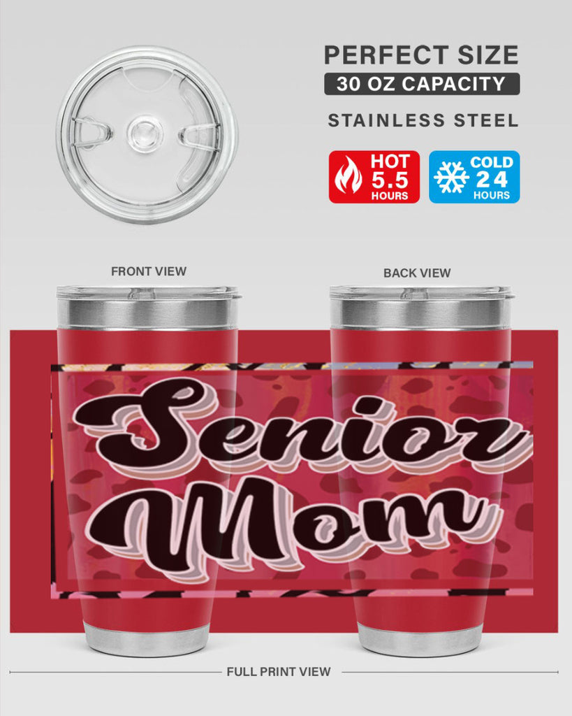 Senior mom 21#- 12th grade- Tumbler