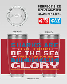 Sharks are the lions of the seaThey glamorize the oceanic glory Style 30#- shark  fish- Tumbler
