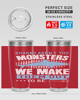 Sharks arent the monsters we make them out to be Style 26#- shark  fish- Tumbler
