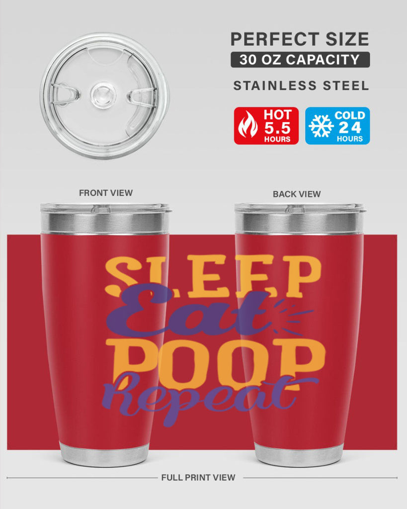Sleep Eat Poop Repeat Style 201#- baby- tumbler