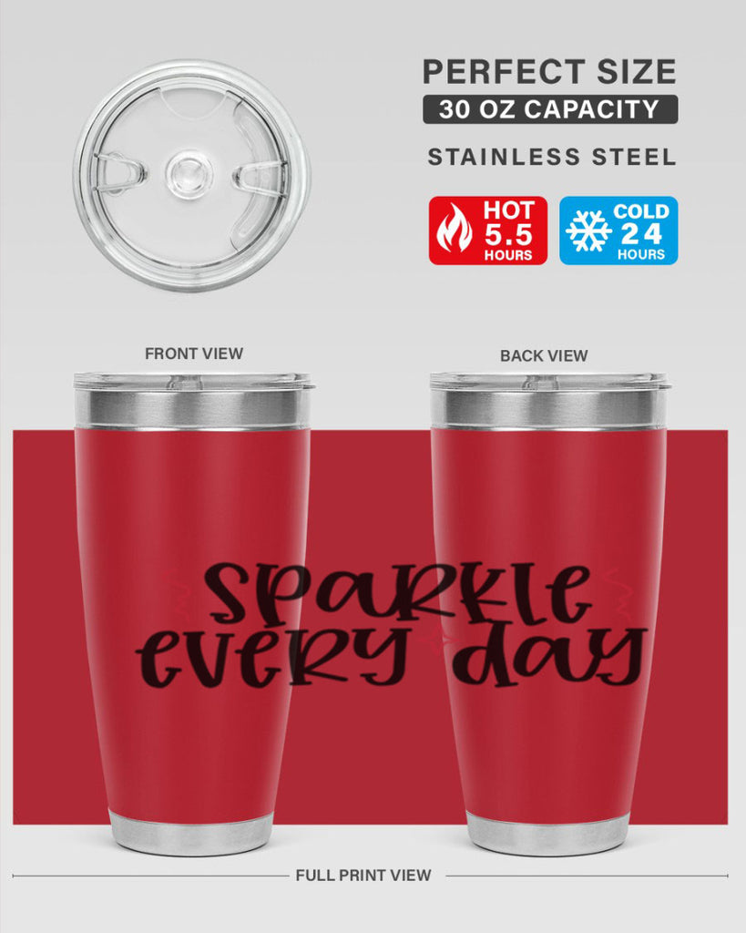 Sparkle every day design Style 220#- make up- Tumbler