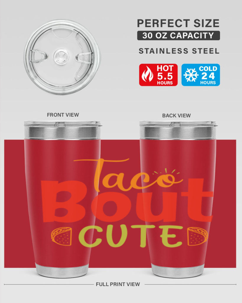 Taco Bout cute Style 198#- baby- tumbler