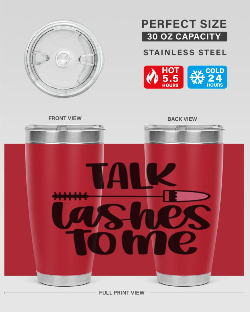 Talk Lashes To Me Style 16#- make up- Tumbler