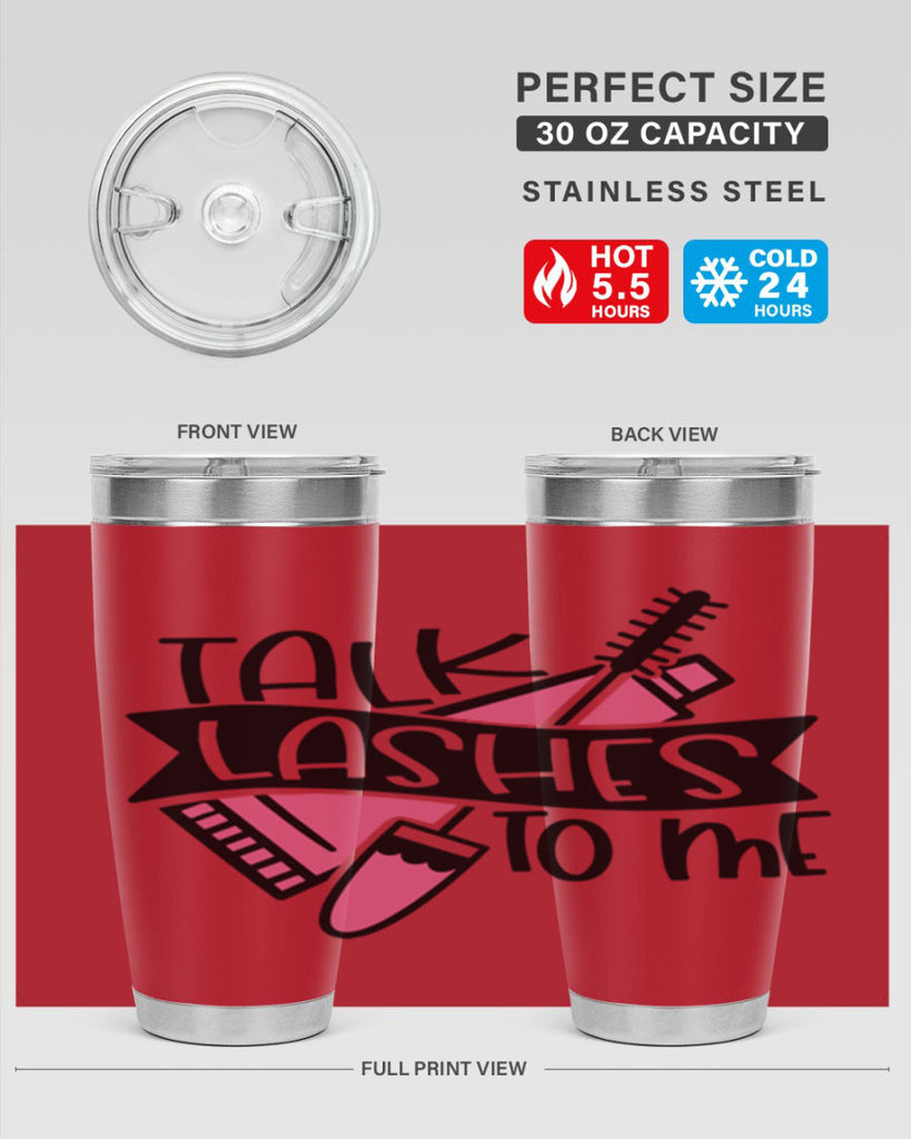 Talk Lashes To Me Style 17#- make up- Tumbler