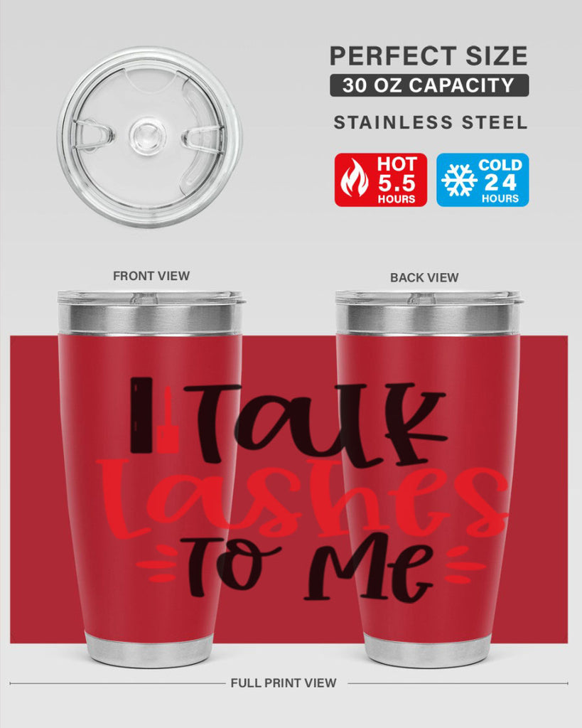 Talk Lashes To Me Style 219#- make up- Tumbler