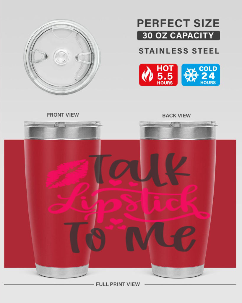 Talk Lipstick To Me Style 217#- make up- Tumbler