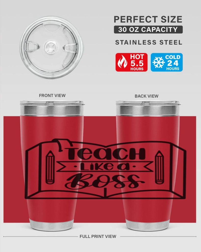 Teach Like A Boss Style 54#- teacher- tumbler