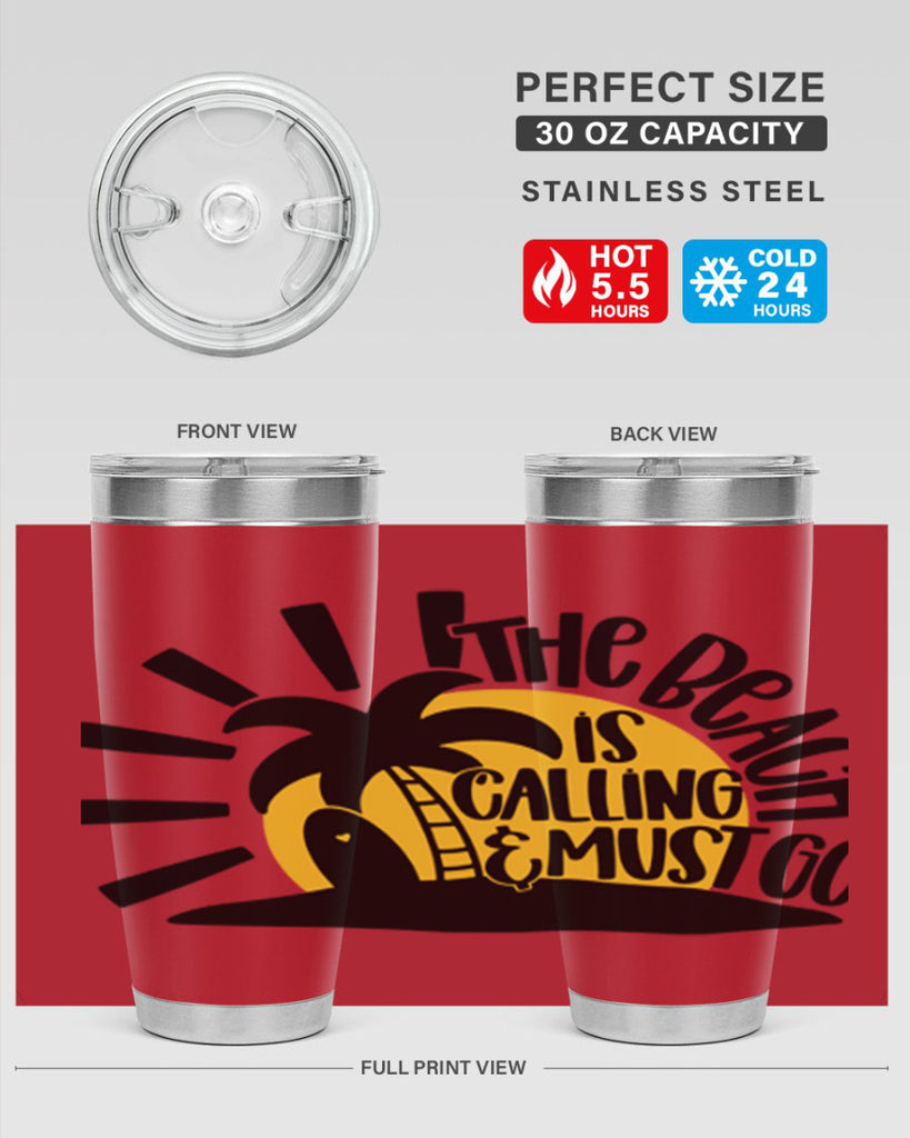 The Beach Is Calling Must Go Style 13#- summer- Tumbler