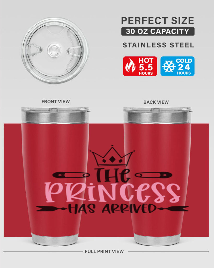 The Princess Has Arrived Style 19#- baby- tumbler