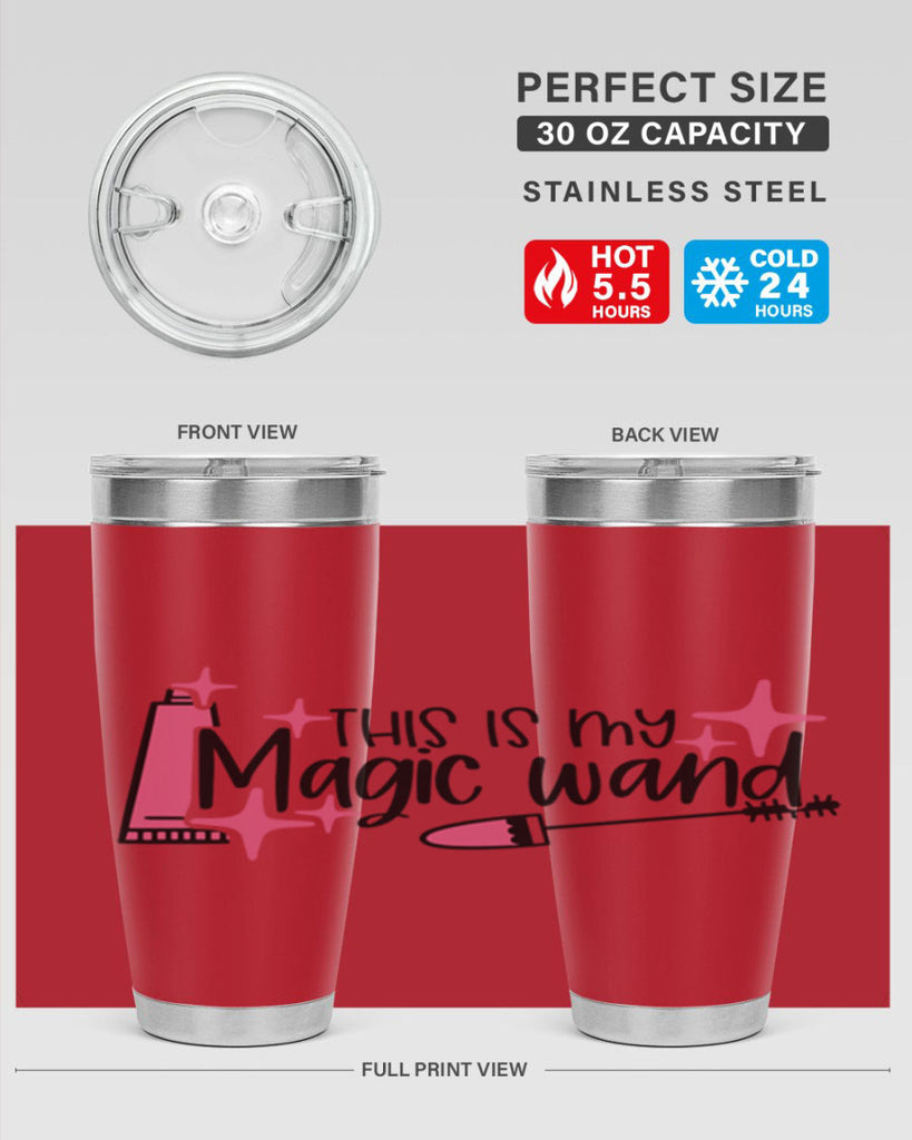 This Is My Magic Wand Style 13#- make up- Tumbler