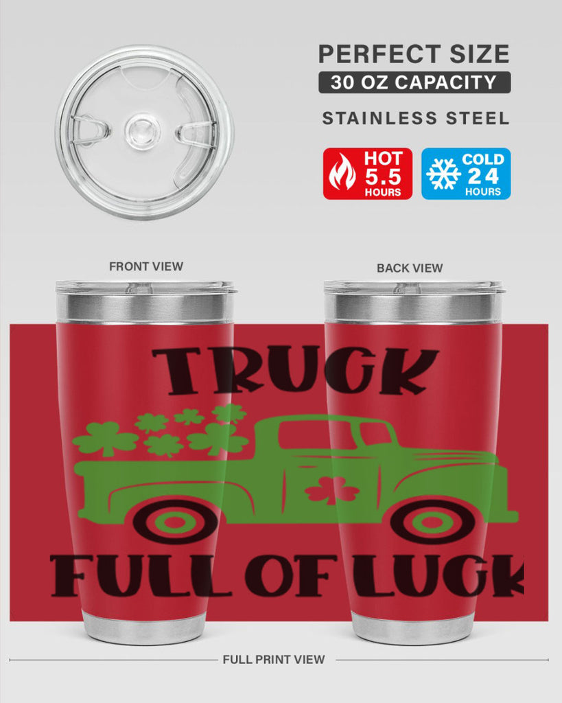 Truck Full Of Luck Style 19#- St Patricks Day- Tumbler
