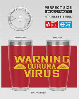 Warning Corona Virus Style 17#- corona virus- Tumbler