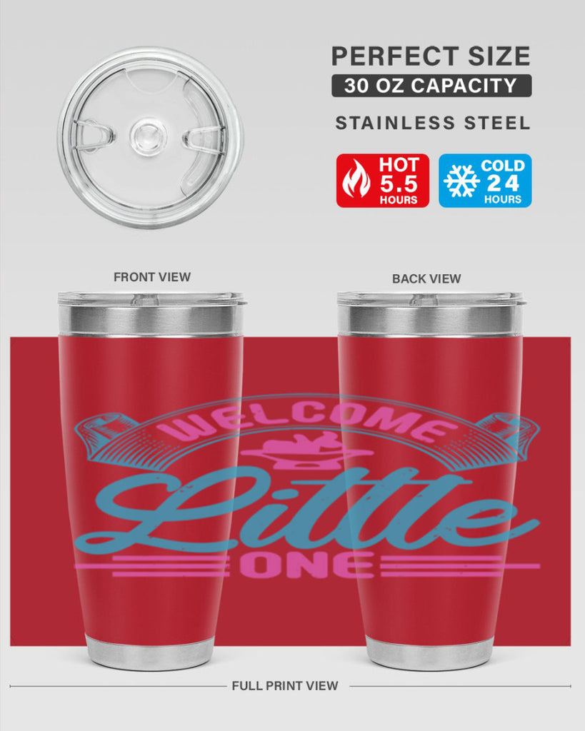 Welcome little one Style 163#- baby- tumbler
