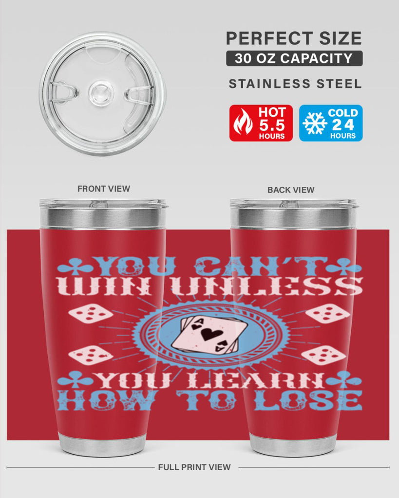 You can’t win unless you learn how to lose Style 8#- coaching- tumbler