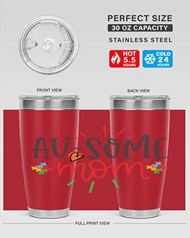 ausome mom Style 4#- autism- Tumbler