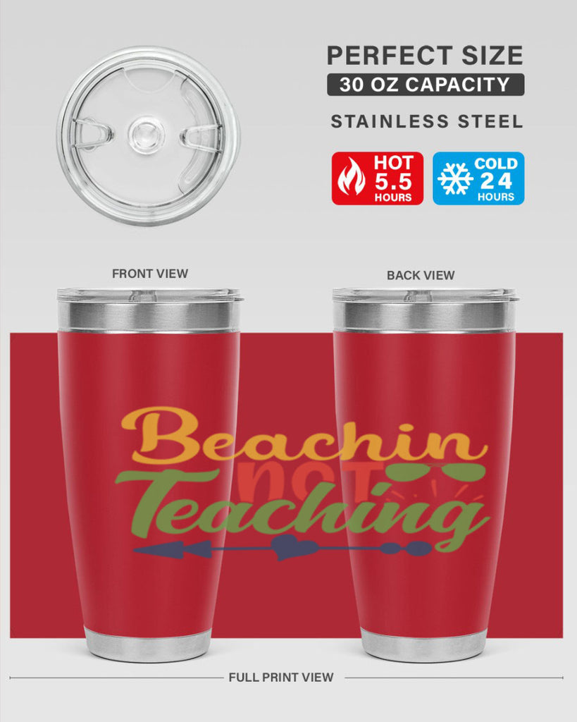 beachin not teaching Style 194#- teacher- tumbler
