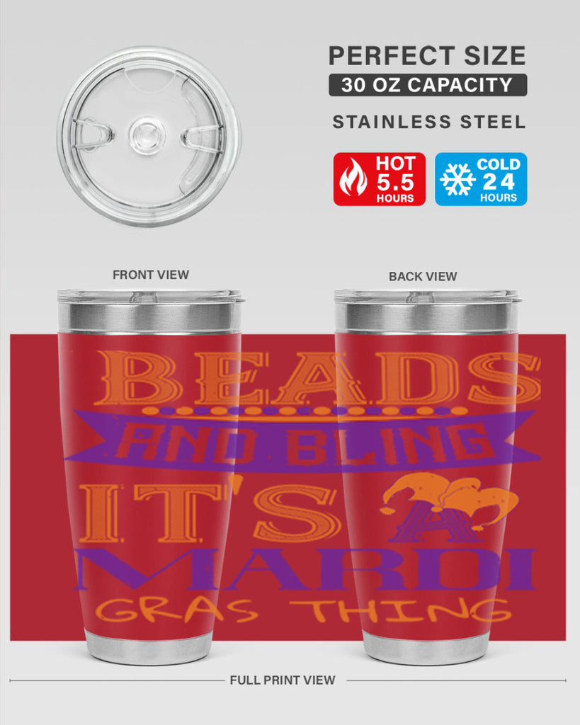 beads and bling its a mardi gras thing 51#- mardi gras- Tumbler