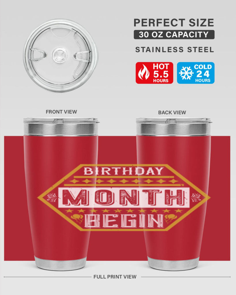birthday month begin Style 9#- birthday- tumbler