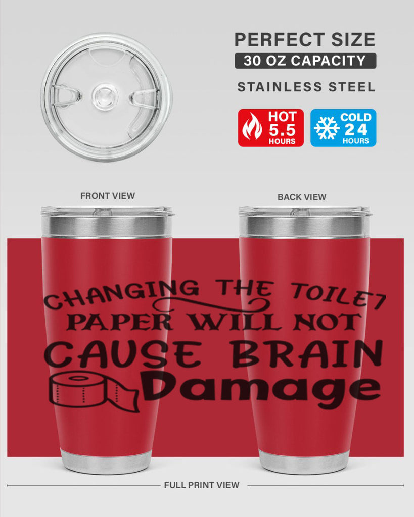 changing the toilet paper will not cause brain damage 86#- bathroom- Tumbler
