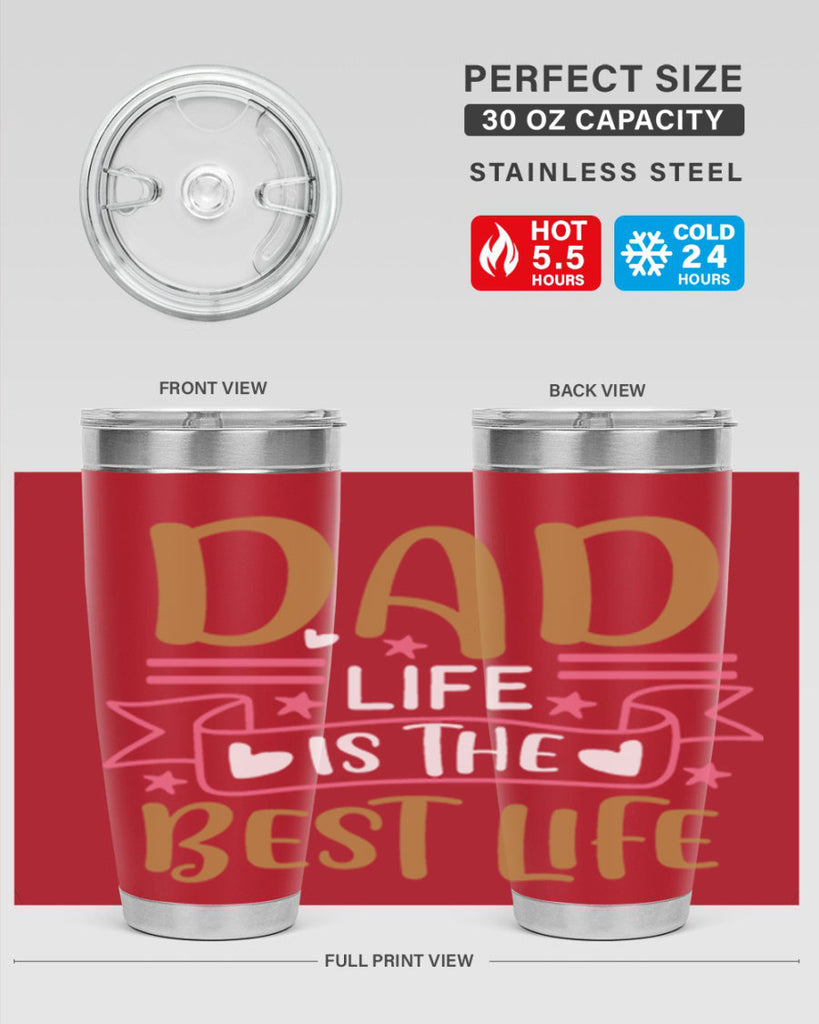 dad life is the best life 104#- fathers day- Tumbler