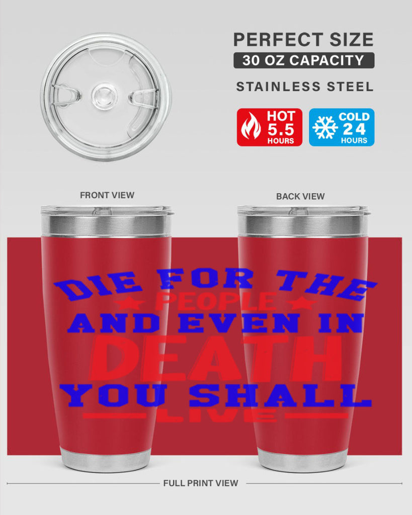 die for the people Style 77#- Fourt Of July- Tumbler