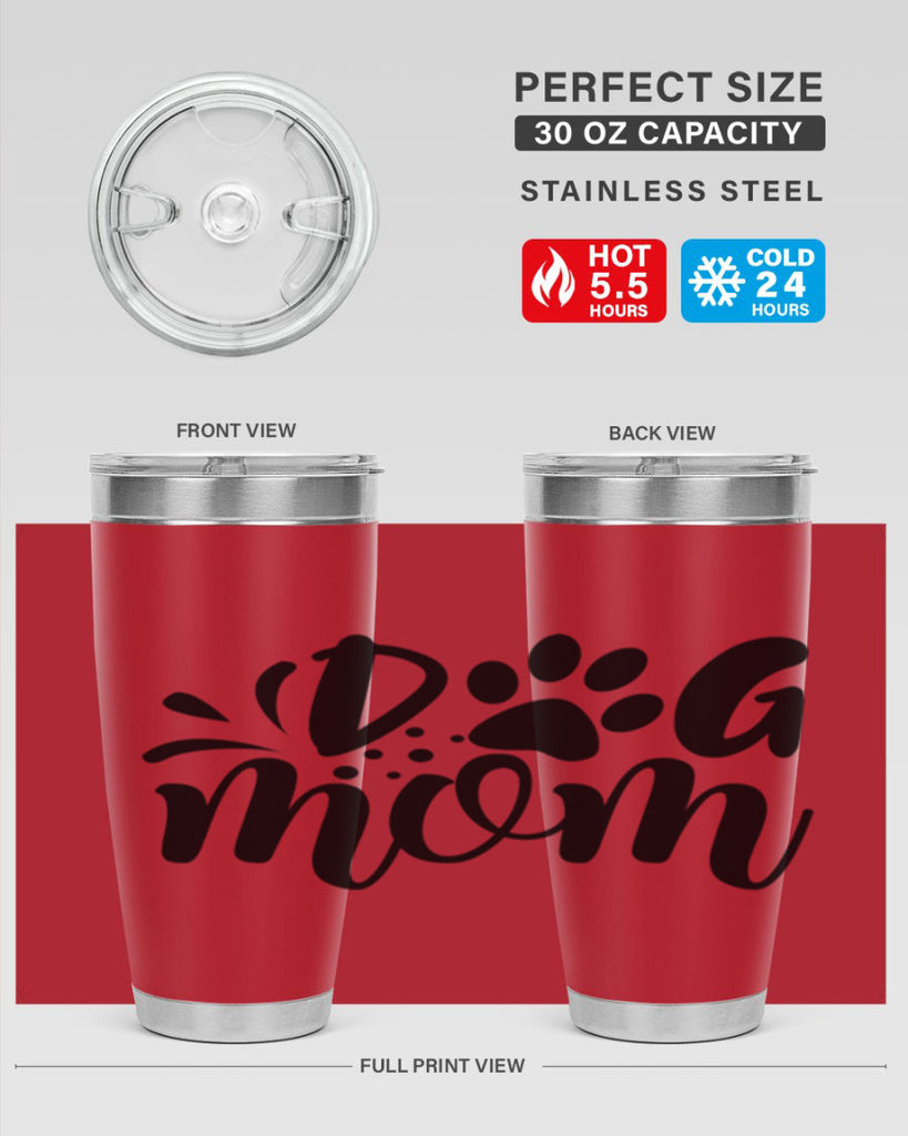 dog mom 268#- mom- Tumbler