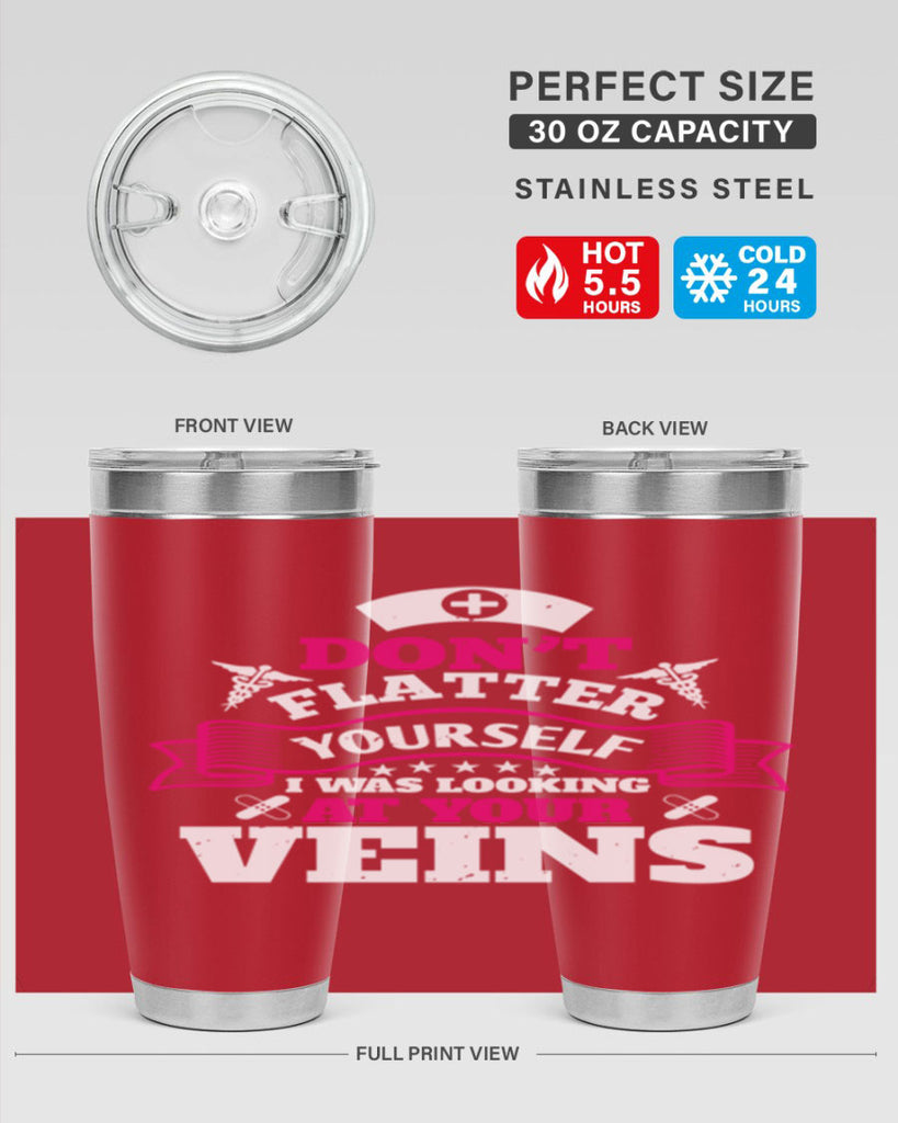 dont flatter yourself Style 229#- nurse- tumbler