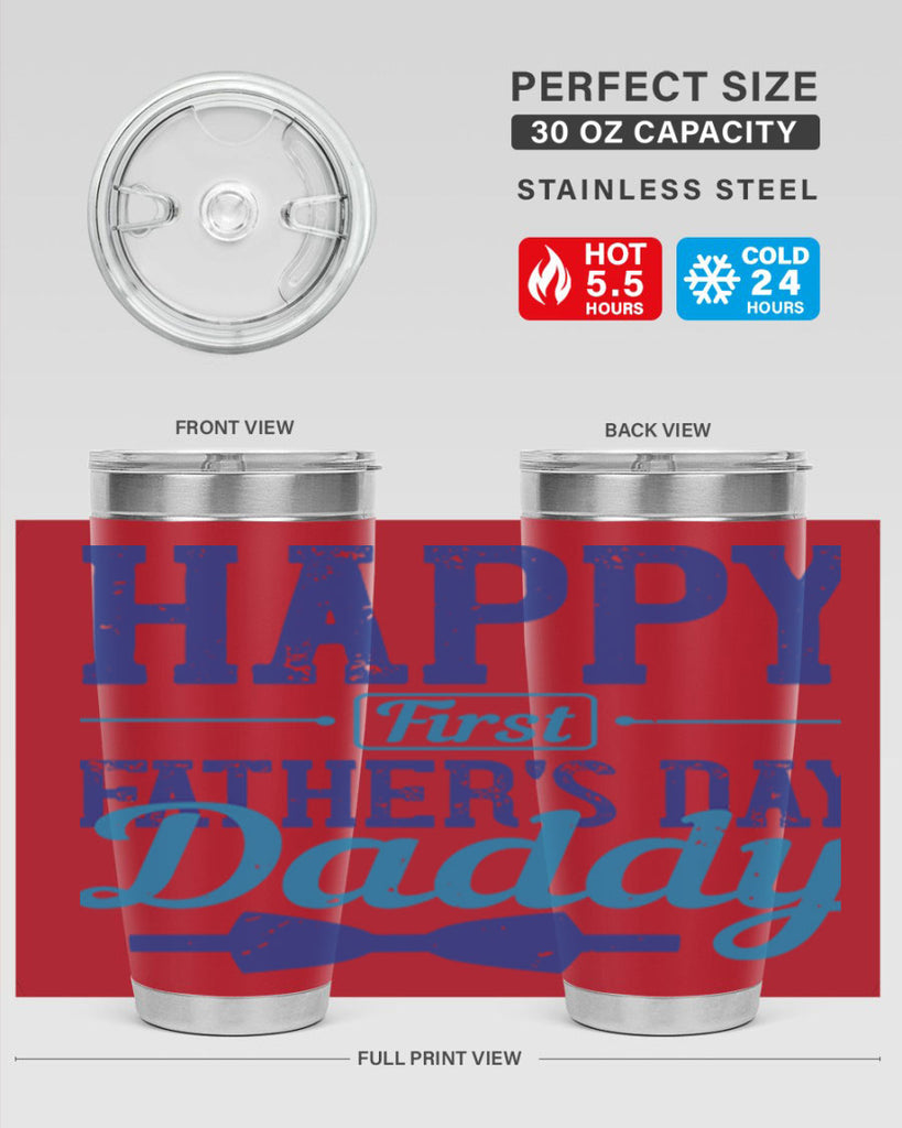 happy first fathers day daddy 210#- fathers day- Tumbler