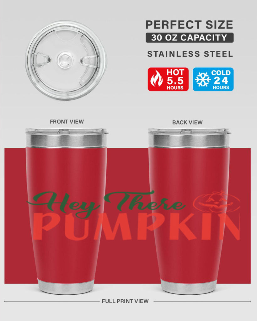 hey there pumpkin 305#- fall- Tumbler