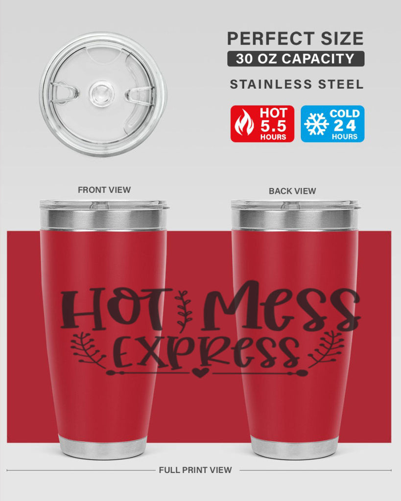 hot mess express 405#- mom- Tumbler