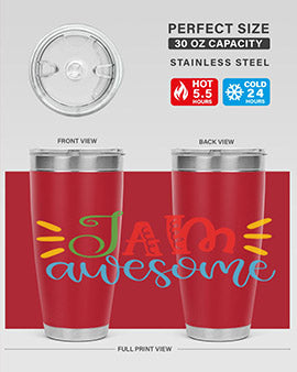 i am awesome Style 18#- autism- Tumbler