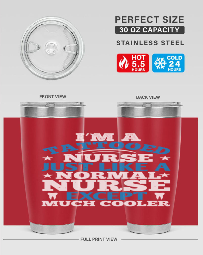 i am tattooed nurse just like a Style 337#- nurse- tumbler