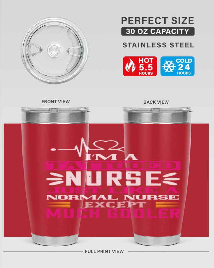 i am tattooed nurse just like a Style 340#- nurse- tumbler