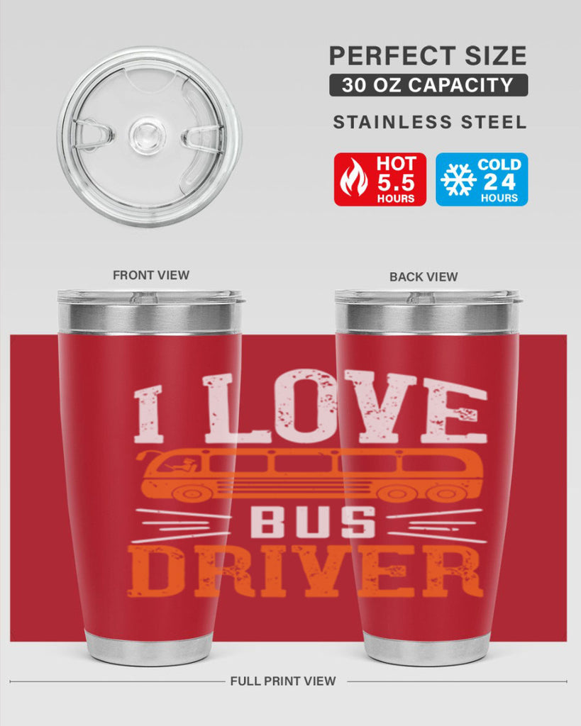 i love bus driver Style 30#- bus driver- tumbler