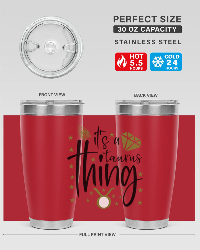 its a Taurus thing 273#- zodiac- Tumbler