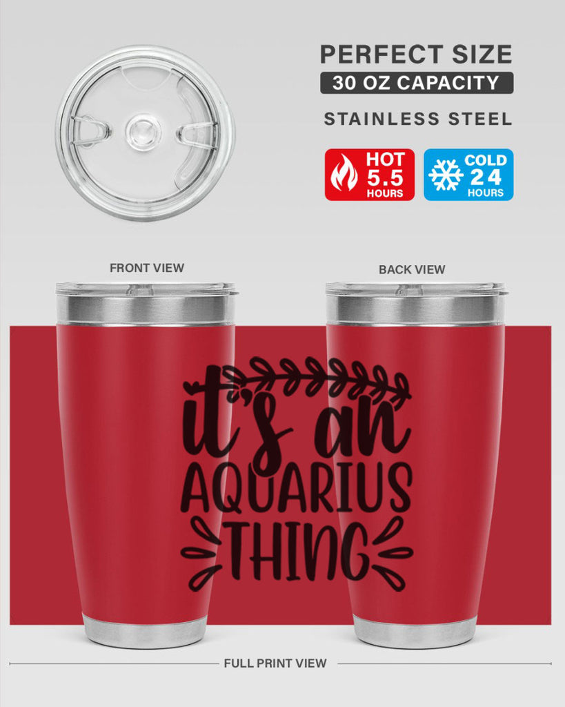 its a naquarius thing 275#- zodiac- Tumbler