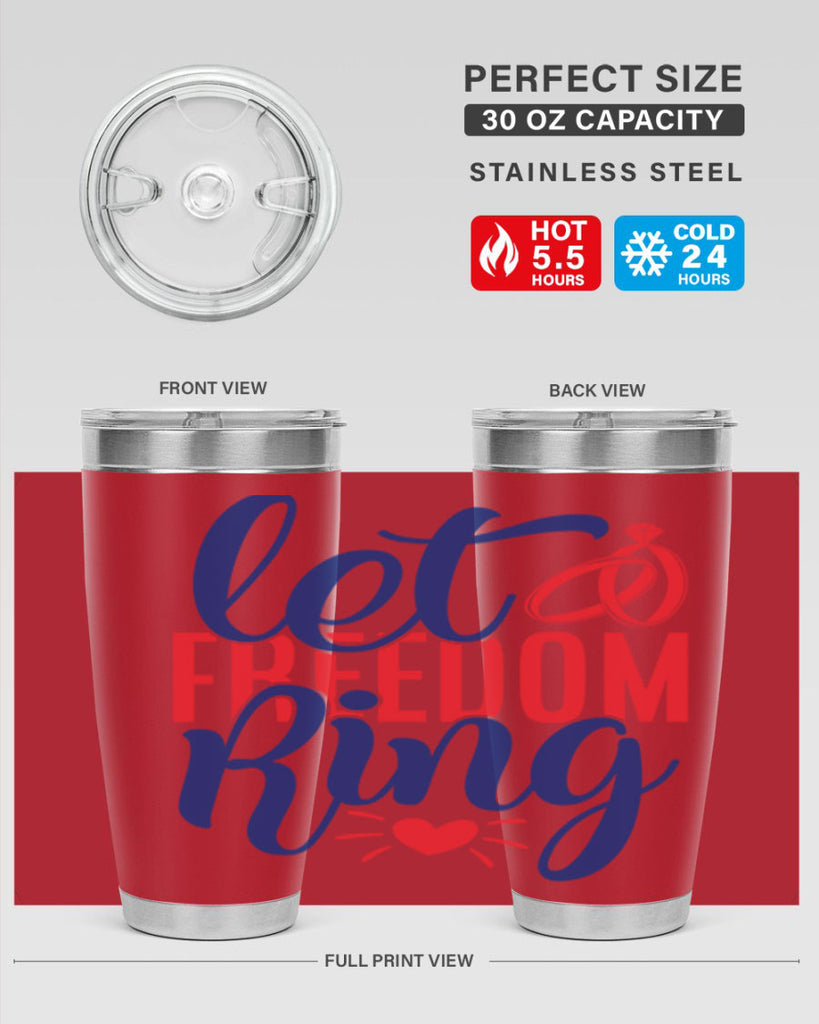 let freedom ring Style 58#- Fourt Of July- Tumbler