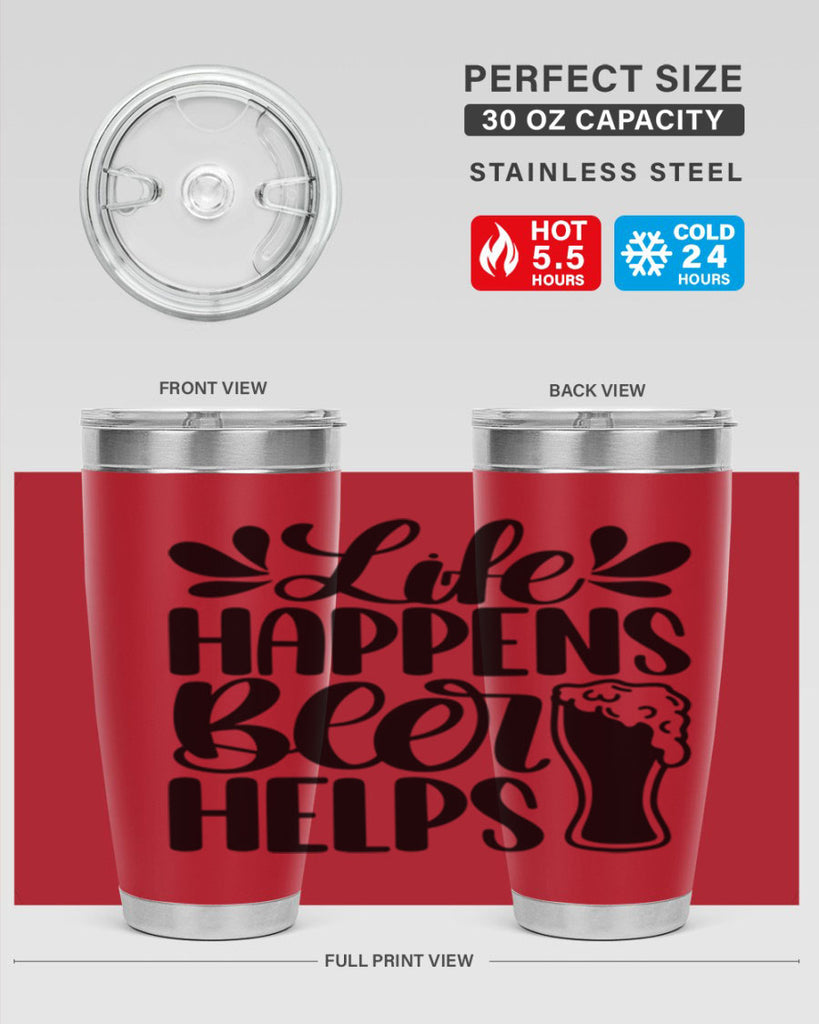 life happens beer helps 28#- beer- Tumbler