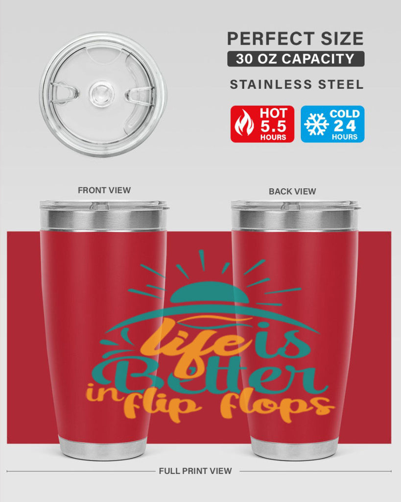 life is better in flip flops Style 89#- summer- Tumbler