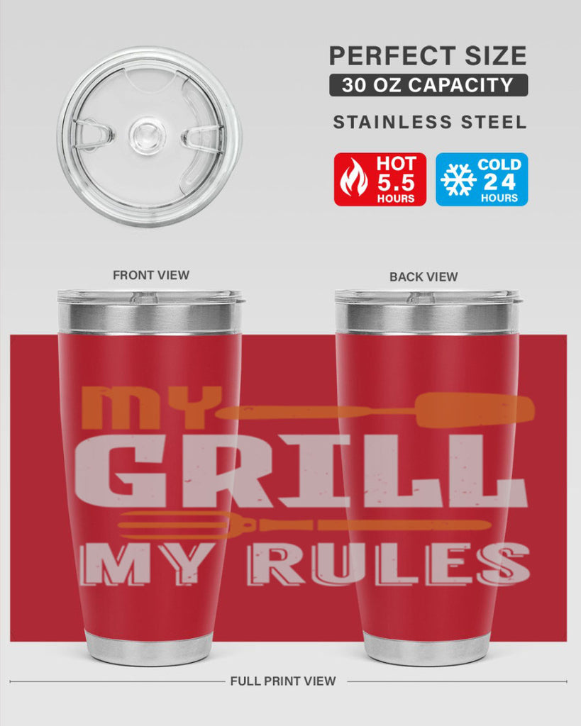 my grill my rules 20#- bbq- Tumbler